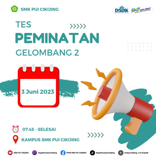 INFORMASI TES MINAT BAKAT GELOMBANG 2